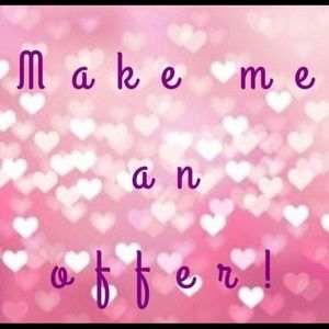 ask me anything. Like something make me an offer